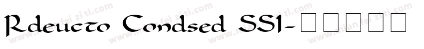 Rdeucto Condsed SSI字体转换